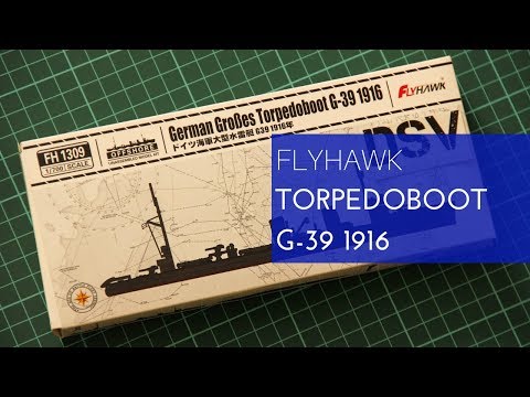 Flyhawk 1/700 Torpedoboot G-39 (FH1309) Review