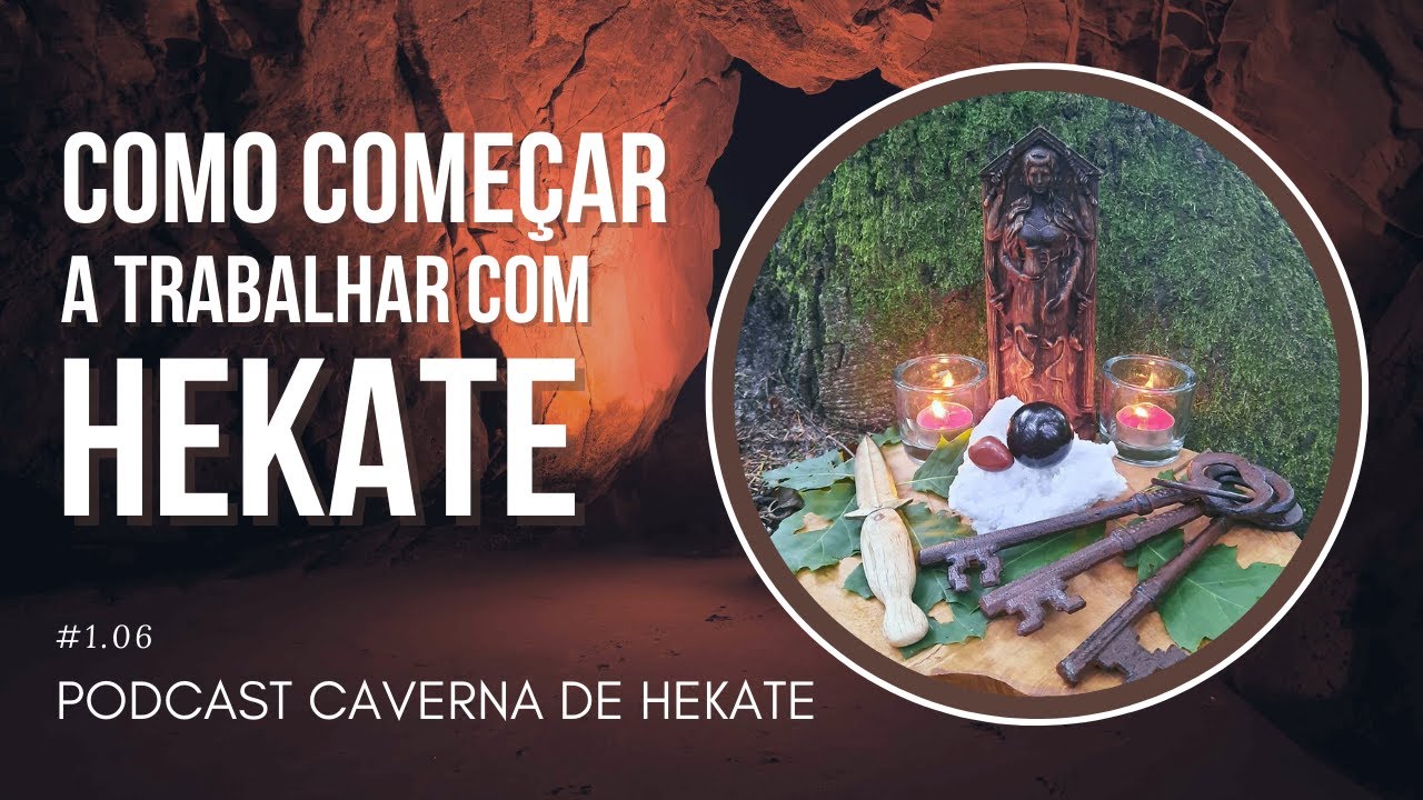 Como (começar) a trabalhar com Hécate? Sinais, Livros e Minha História | Caverna de Hekate #06