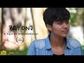Beyond Award Winning Musical Short Film Bhavadarshini Hook Films