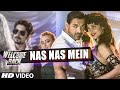 Nas Nas Mein VIDEO Song Welcome Back T Series