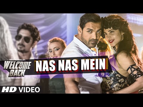 Nas Nas Mein VIDEO Song | Welcome Back | T-Series