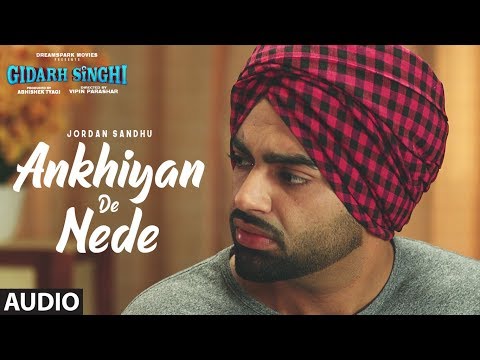 Ankhiyan De Nede (Full Audio) — watch video
