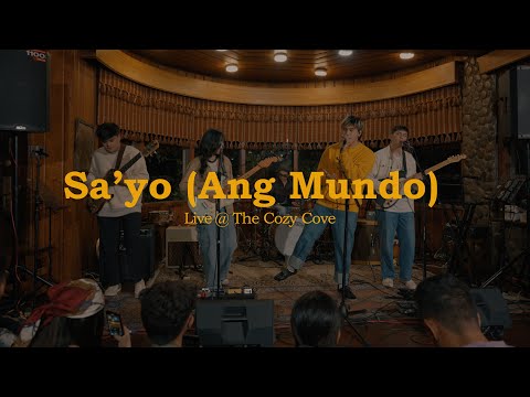 Sa'yo (Ang Mundo) Live at the Cozy Cove - Nameless Kids
