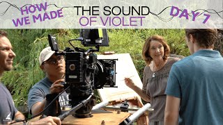 Day 7: How We Made The Sound of Violet