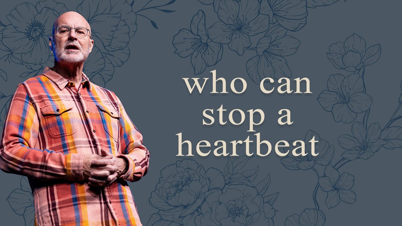 Who can Stop a Heartbeat | Pastor Danny Tice