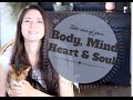 Always Take Care Of Your BODY MIND HEART SOUL Motivational Talk