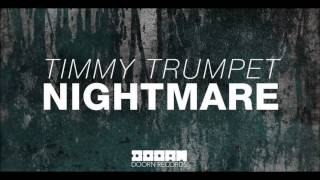 Timmy Trumpet - Nightmare (Bass Boosted)