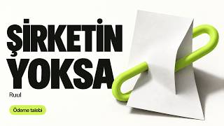 Şirketin yoksa nasıl ödeme alırsın - Ruul rehberi