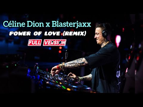 Blasterjaxx - Power Of Love