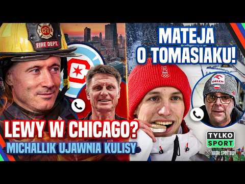 LEWANDOWSKI W CHICAGO FIRE? OTO KULISY! ROBERT MATEJA O TOMASIAKU. TYLKO SPORT