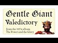 Gentle Giant - Valedictory