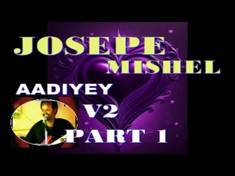 ADIYEY,*JOSEPE MISHEL PART 1  BEST OROMO MUSIC