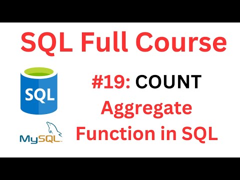 Sql Tutorial 19 Count Aggregate Function In Sql Mysql Workbench