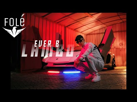 EVER B - LAMBO
