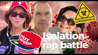 Fitzy & Wippa's Celebrity Isolation Rap Battle