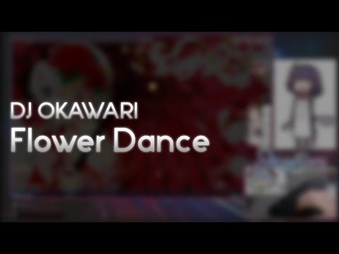 DJ OKAWARI - Flower Dance [Titania] +HD 94.32%