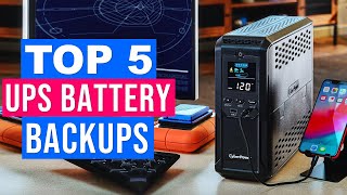 Best UPS Battery Backups 2025 - The Only 5 You Should Consider Today