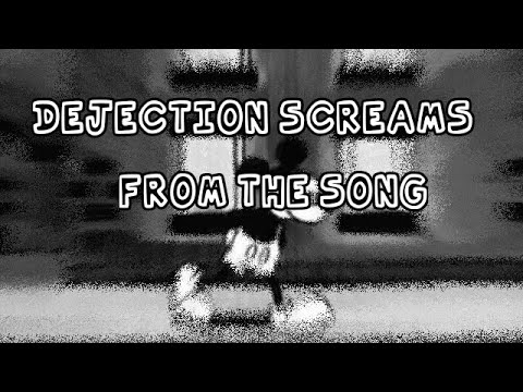 Dejection Screams From The Song