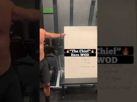 “The Chief” Hero CrossFit WOD
