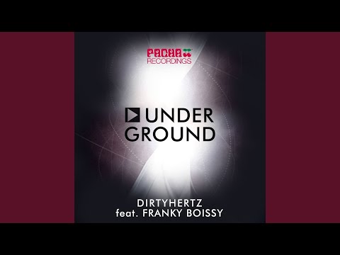 Underground (feat. Franky Boissy)