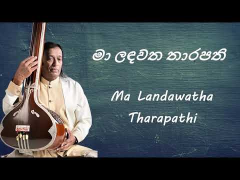 Victor Rathnayaka - Ma Landawatha Tharapathi - මා ලඳවත තාරපති