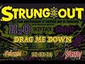 Strung Out - Drag Me Down (live) 12-13-14