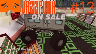 JAZZPUNK Director's Cut 実況Part13