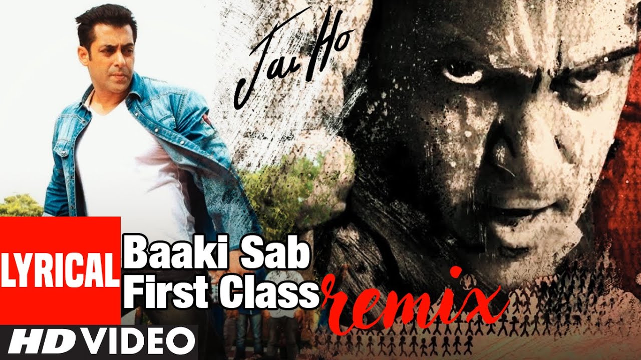 Baaki Sab First Class Song Lyrics - WAJID Baaki Sab First Class Song Lyrics - WAJID