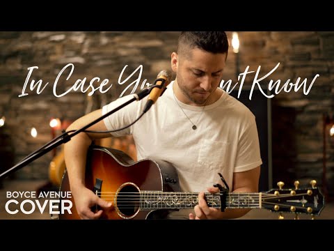 In Case You Didn't Know - Brett Young (Boyce Avenue acoustic cover) on Spotify & Apple