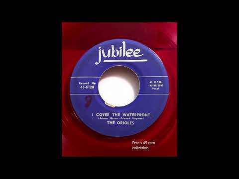 I Cover The Waterfront/One More Time by The Orioles on Jubilee 5120 from 1953