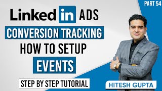 Download the video "LinkedIn Conversion Tracking Setup | LinkedIn Event Tracking Tutorial | LinkedIn Ads Course in Hindi"