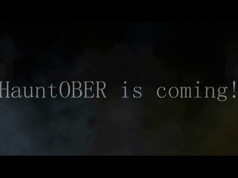 HAUNTober Trailer!