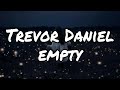 Trevor Daniel Empty Sub Español