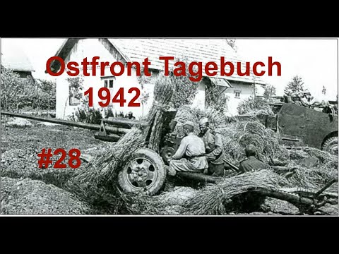 Ostfront Tagebuch eines Panzerschützen 12.-16.05.1942 Teil 28