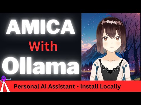 Amica mit Ollama – Ihr persönlicher KI-Assistent in 3D in Sprache und Text – Lokal installieren