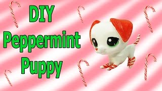 Custom LPS DIY Peppermint Candy Cane Puppy Dog Inspired Littlest Pet Shop Blind Bag Craft