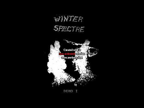 Winter Spectre (US) - Demo 1 (2018)