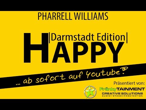 Pharrell Williams - Happy (Darmstadt Edition) Germany #happyday