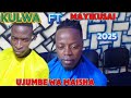 KULWA FT MAYIKUSAI UJUMBE WA MAISHA 0685028872 BY NCHEMBA STUDIO 2025