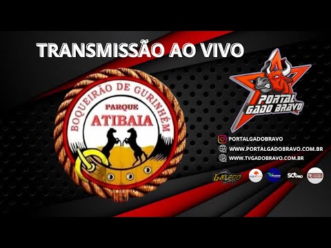 🐂VAQUEJADA AO VIVO  |  PARQUE ATIBAIA | BOQUEIRÃO DE GURINHÉM-PB.