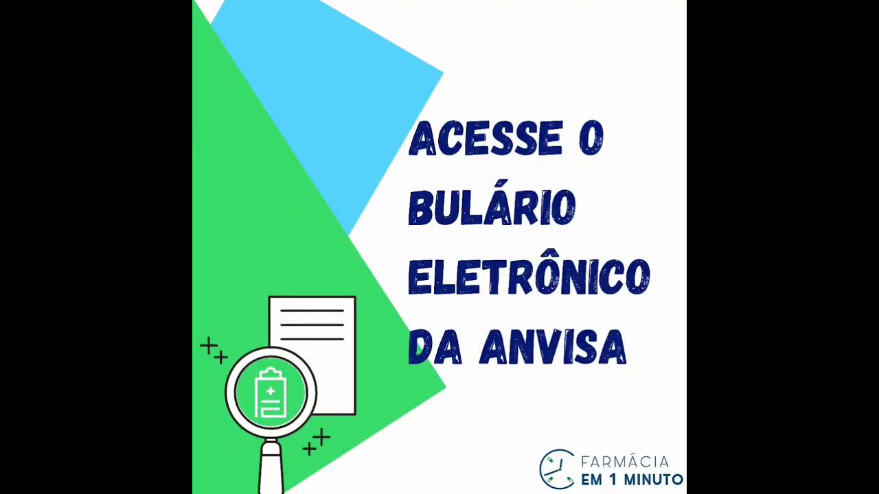 Você conhece o Bulário Eletrônico da Anvisa Como acessá-lo