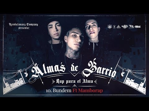 Almas De Barrio - 10. Bundem Ft MamboRap (Audio)
