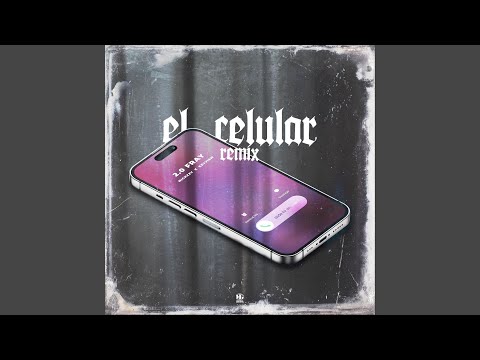 El Celular (Remix)