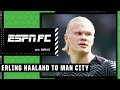 Erling Haaland set to join Manchester City: Are good teams getting better a problem? | ESPN FC
