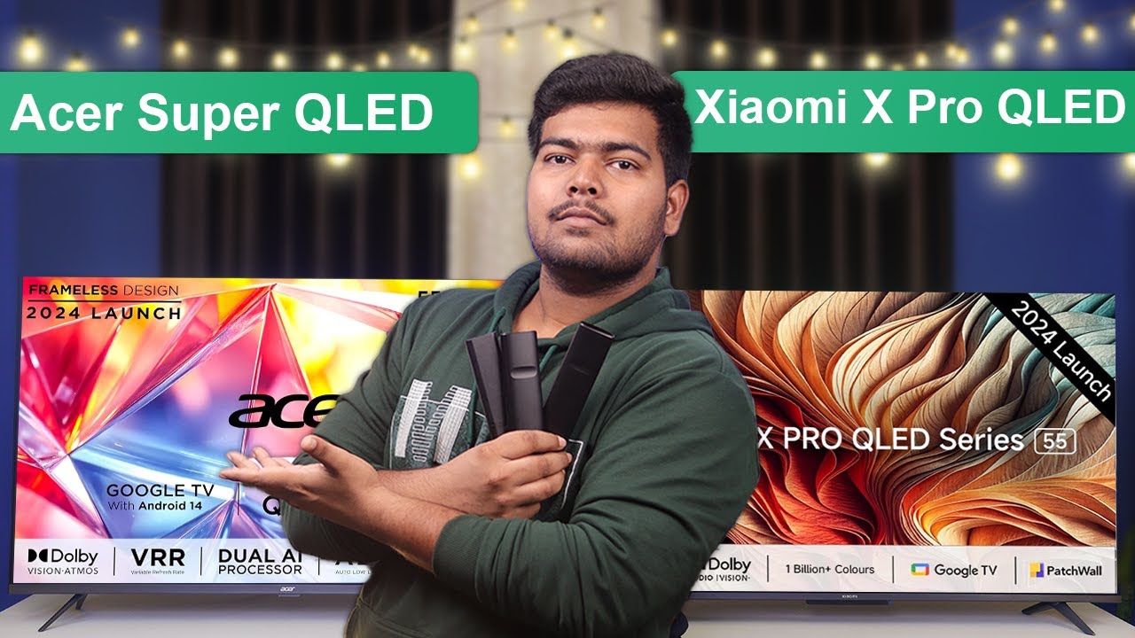 Acer Super QLED VS Xiaomi X Pro QLED 🔥Side-by-side comparison | Best QLED in to buy in Diwali Sale