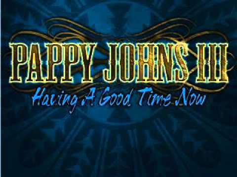 Pappy Johns Band - Early In The Evenin'