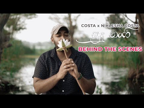 Costa x Niklesha Costa - Sudu Nangi සුදු නංගි (Official Music Video) Behind The Scenes