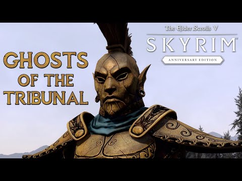 Ghosts of the Tribunal | Skyrim Anniversary Edition (Guide & Playthrough)