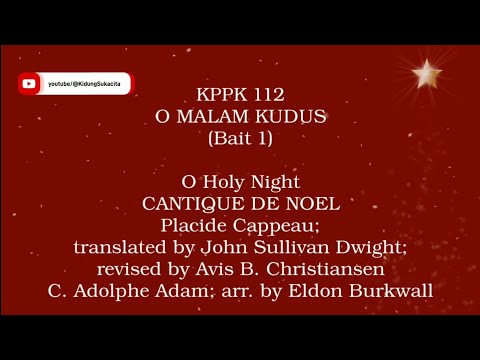 KPPK 112 - O Malam Kudus (Cover Lirik)