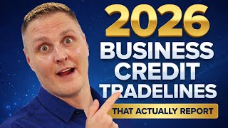 Top 6 Business Credit Tradelines That Actually Report (NO PG)